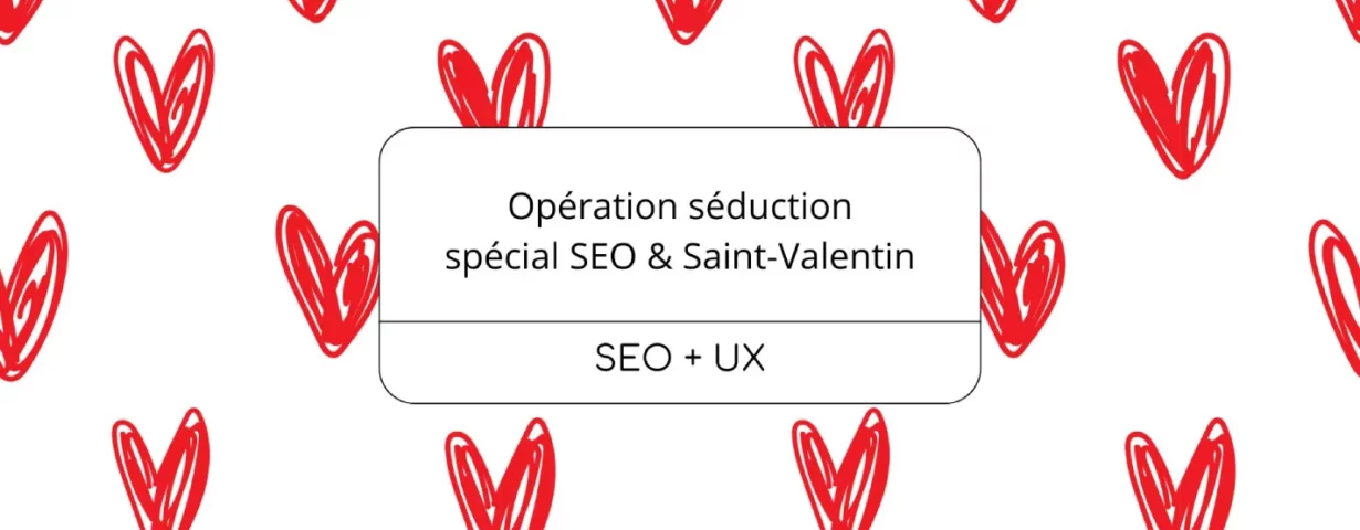 SEO Saint valentin